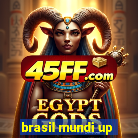 brasil mundi up